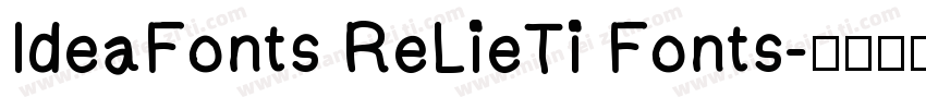 IdeaFonts ReLieTi Fonts字体转换